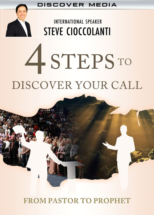 4 Steps to Discover Your Call: From Pastor to Prophet