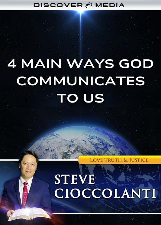 4 Main Ways God Communicates to Us