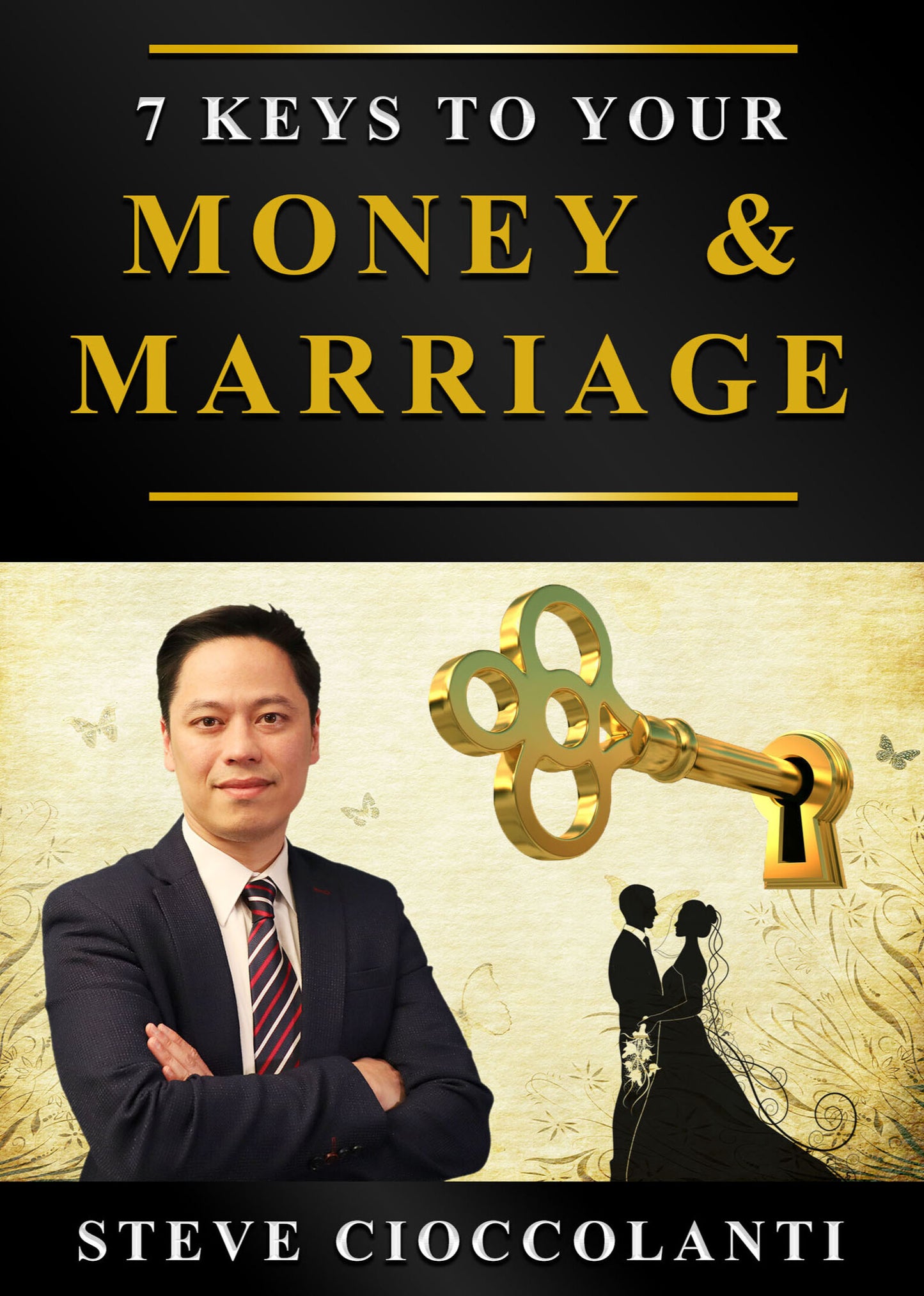 7 Keys to Your Money & Marriage: Starting off with the Right Mindset