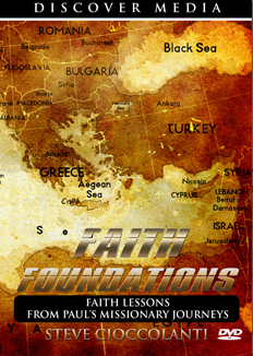 Faith Foundations: Faith Lessons from Paul's Missionary Journeys