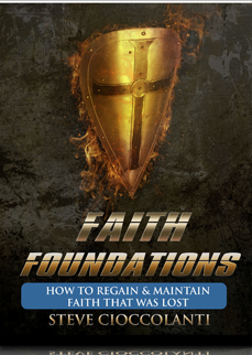 How to Regain & Maintain Faith That Was Lost