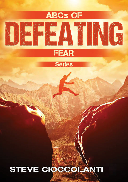 ABC's of Defeating Fear Course (3 Parts)