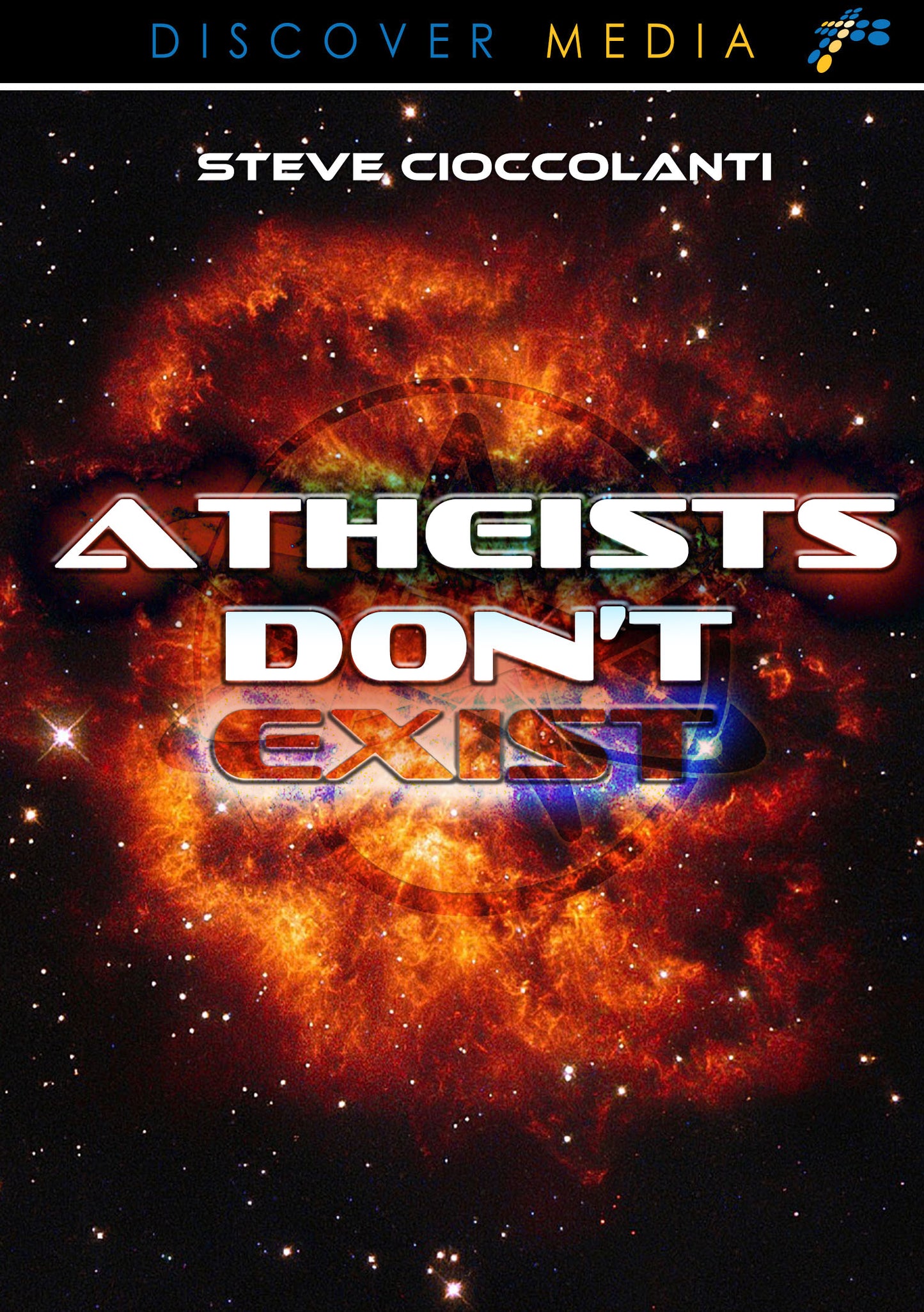 Atheists Don't Exist
