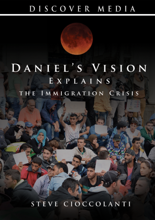 Daniel's Vision Explains The Immigration Crisis