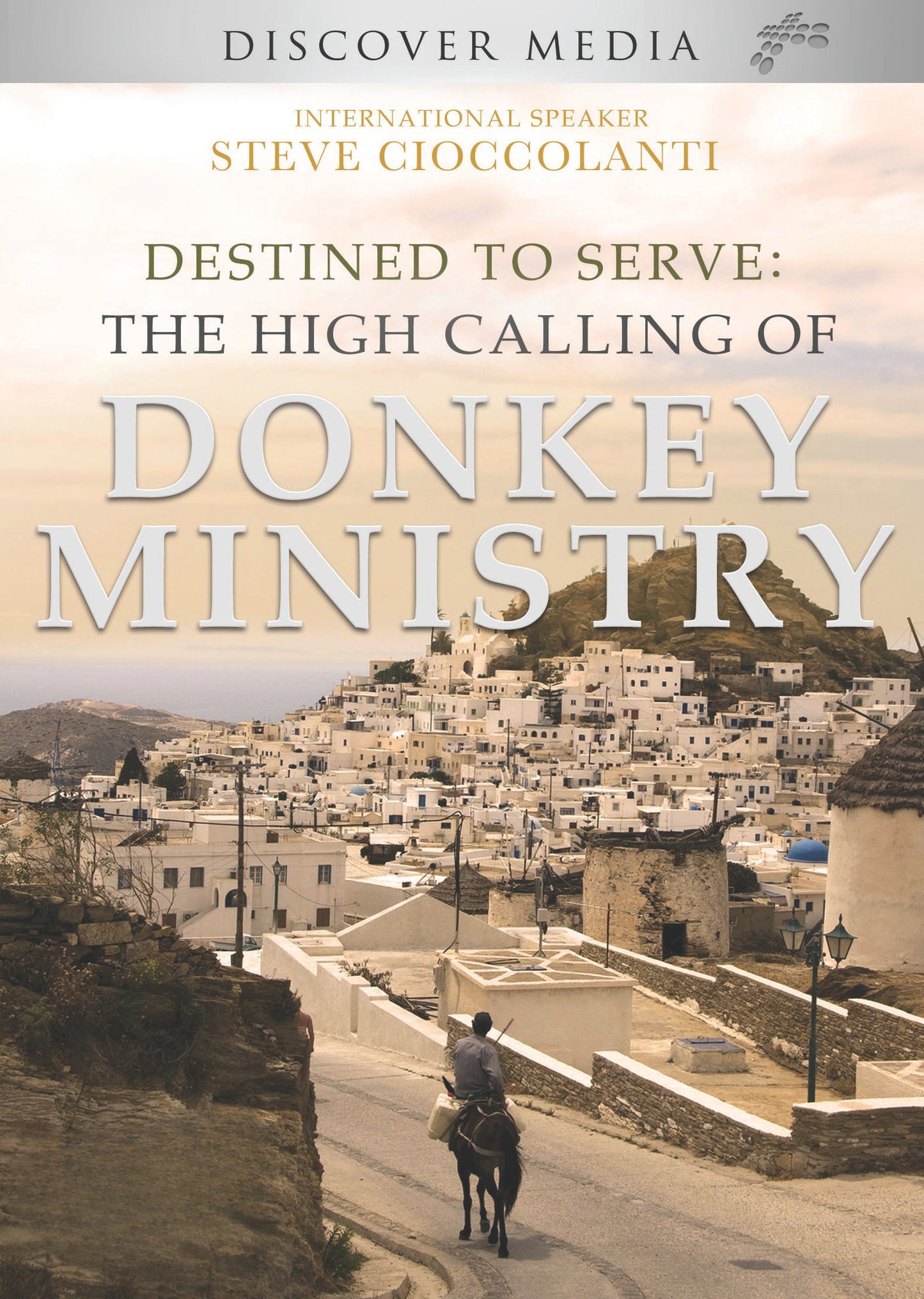 Destined to Serve: the High Calling of Donkey Ministry