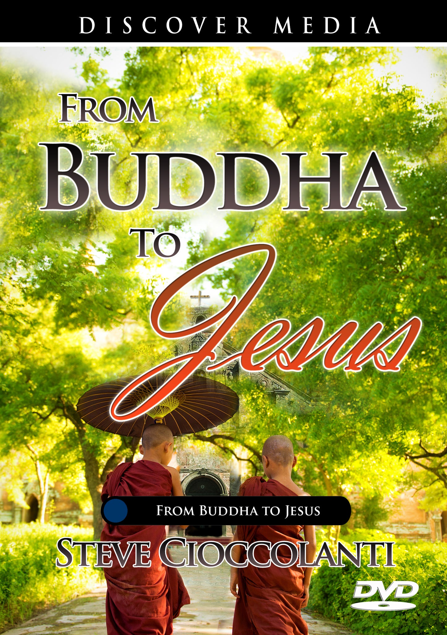 From Buddha To Jesus Course (2 DVDs)