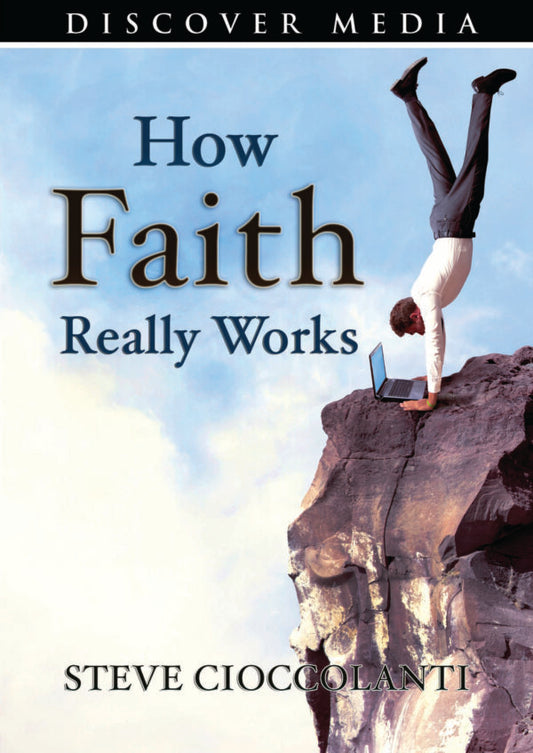 How Faith Really Works