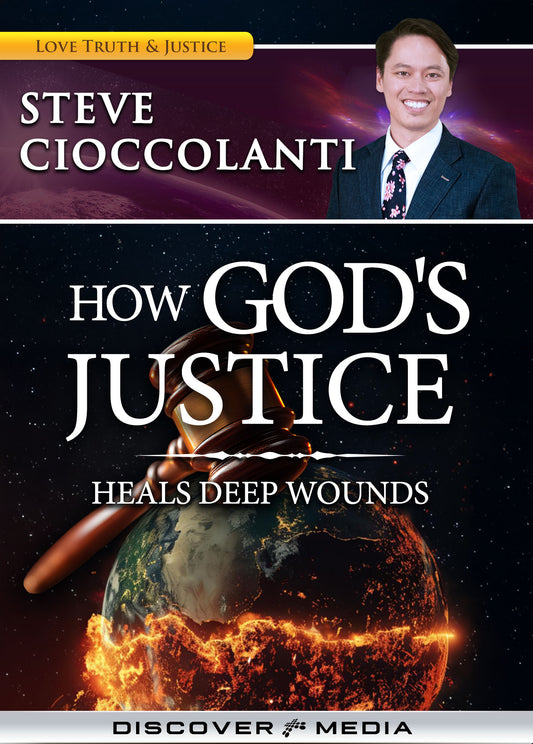 How God's Justice Heals Deep Wounds