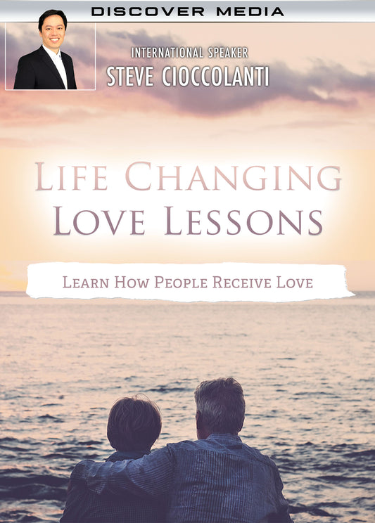Life Changing Love Lessons | Learn How People Receive Love