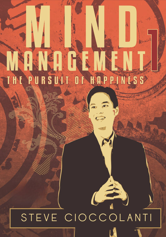 Mind Management 1: The Pursuit of Happiness