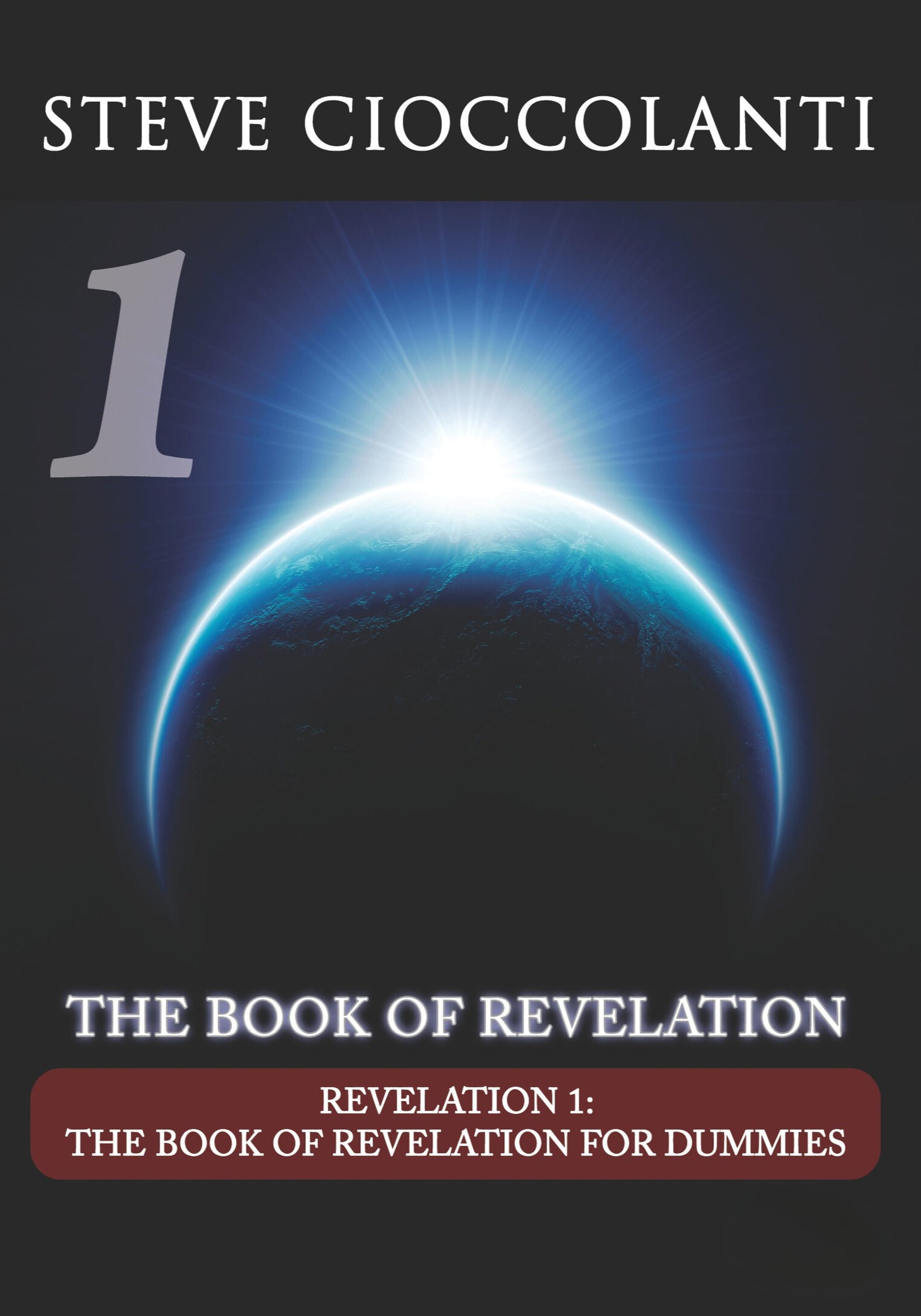 The Book of Revelation for Dummies