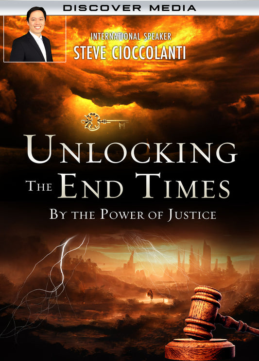 Unlocking the End Times by the Power of Justice Course