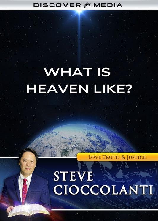 What Is Heaven Like?