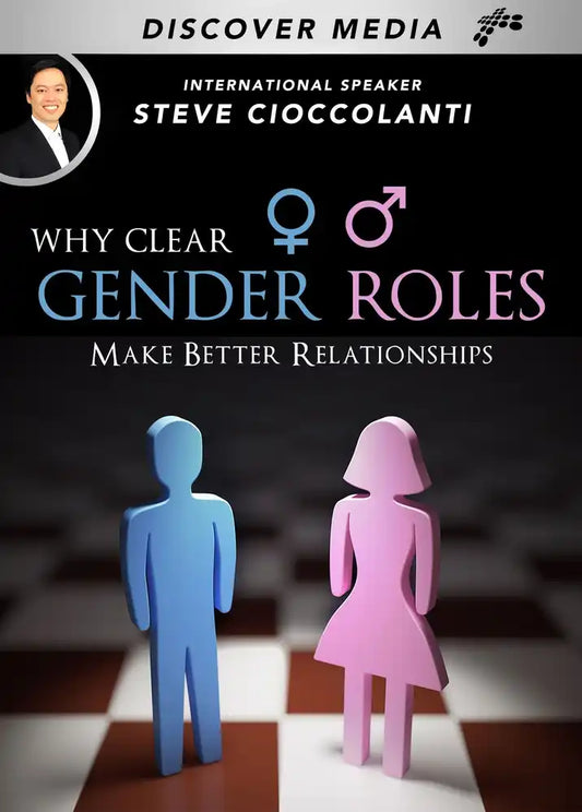 Why Clear Gender Roles Make Better Relationships Course